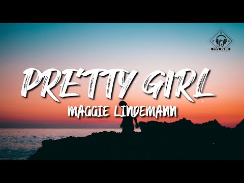 Maggie Lindemann - Pretty Girl (Lyrics)