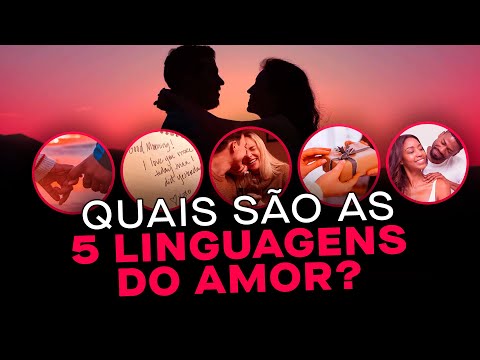 Quais são as cinco linguagens do amor? - Análise resumida do livro de Gary Chapman