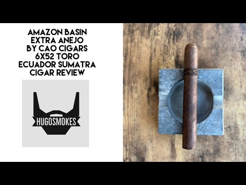 CAO Amazon Basin Extra Anejo, Ecuadorian Sumatra Cigar Review