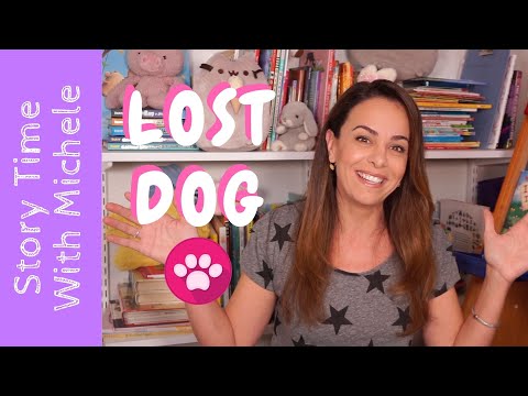 Story Time With Michele! "Lost Dog" 🐶an interactive read aloud for kids🐕