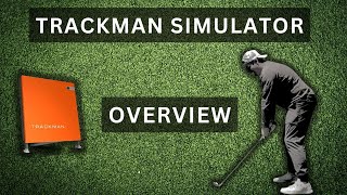 Trackman Golf Simulator Overview