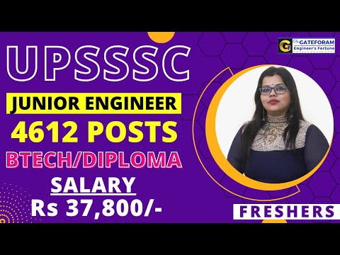 UPSSSC RECRUITMENT 2024 || JUNIOR ENGINEER || 4612 POSTS || BTECH/DIPLOMA || ₹ 37,800 /- || FRESHERS