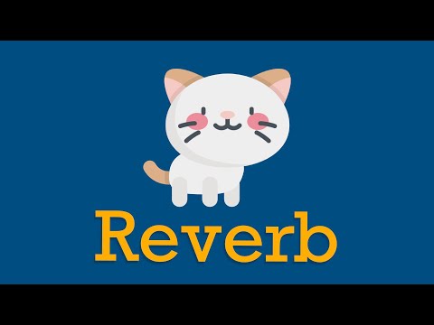 【Reverb 回音效果器】要怎麼用？以及😺 貓貓到底在哪裡？ [混音幼幼班 Ep.3]