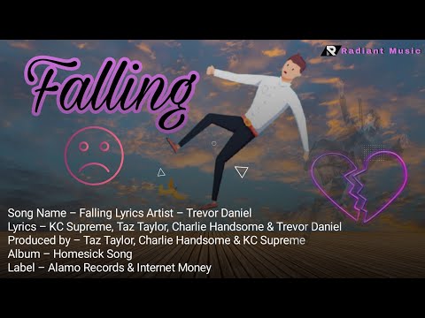 Falling Lyrics-Trevor Daniel