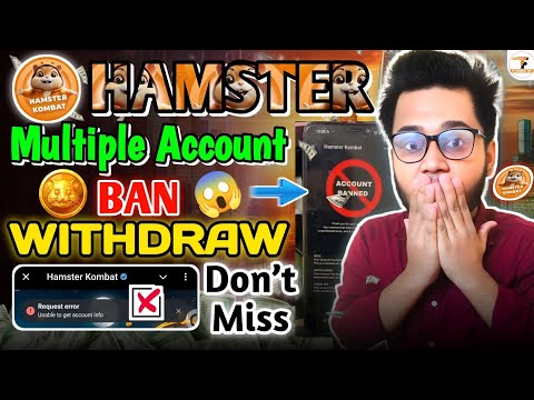 🚫Hamster Kombat Multiple Accounts Ban | Hamster Kombat Account Ban |Hamster Kombat Account Suspended