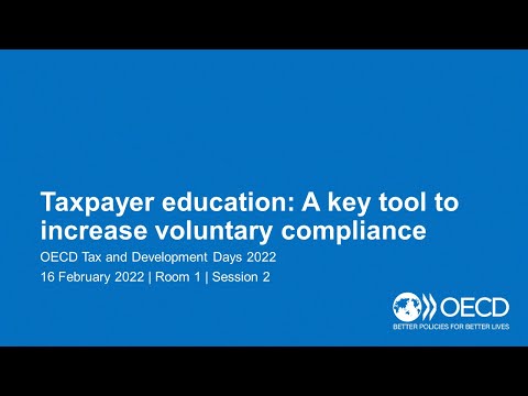 OECD Tax and Development Days (Day 1 Room 1 Session 2): Taxpayer education