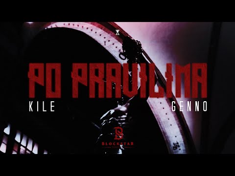 KILE x GENNO - PO PRAVILIMA (OFFICIAL VIDEO)