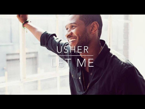 Usher - Let Me (Official Audio) // Hard ll Love Album 2016 // Purchased On Itunes