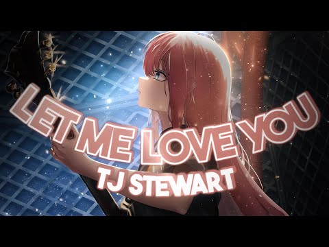 Nightcore - Let Me Love You - (Lyrics)