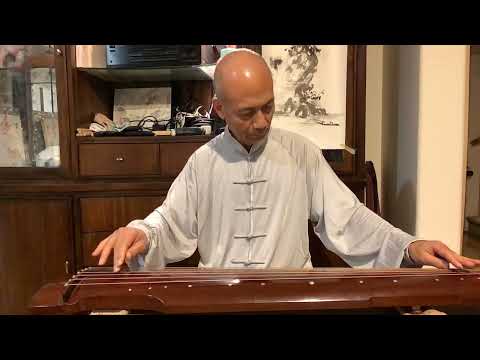 Henry Li's Guqin Practice: 瀟湘水雲 Mist and Clouds Over the Xiang River Wu Jinglue‘s Version 09/20/2024