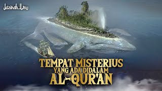 Inilah 5 Tempat Di Alquran Yang Masih Menjadi Misteri