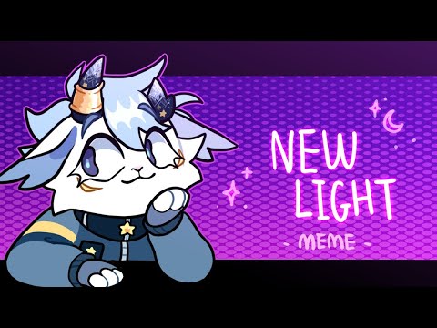 new light || meme || reupload