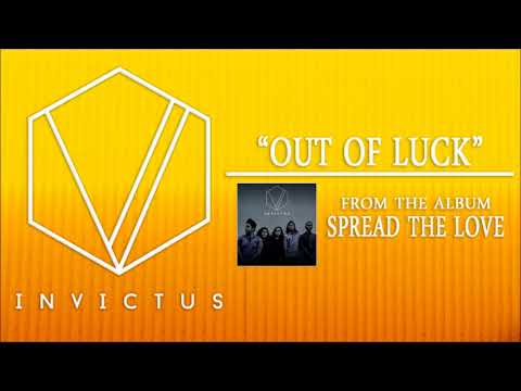 Invictus - Out of Luck (Official Audio)