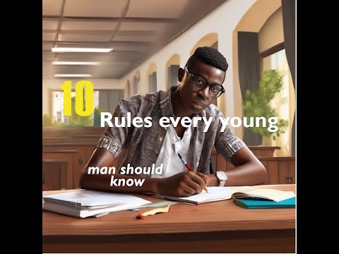 10 rules every young man should know