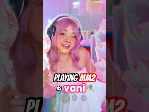 Playing MM2 as VANILBEAN! 💖