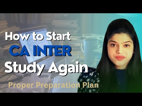 How to Start CA Inter Study Again | Prepartion Strategy for Jan 2025 🎯📖 #cainter #ca