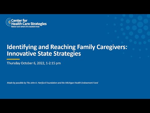 Identifying and Reaching Family Caregivers: Innovative State Strategies