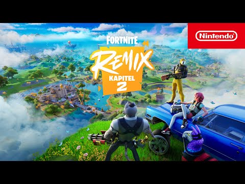 Fortnite Kapitel 2: Remix – Launch-Trailer (Nintendo Switch)