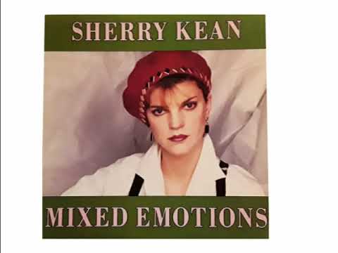 01 Sherry Kean / Mixed Emotions