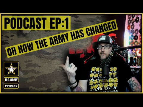 Podcast EP1: Stories of how the Army has changed