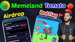 Memeland Airdrop new criteria • Tomarket 🍅 Tomato red flag 🚩 | Memeland airdrop x empire claim