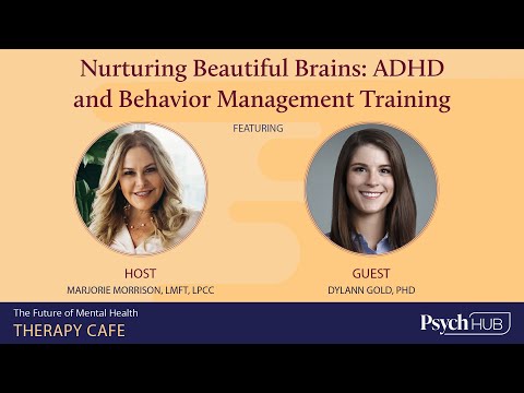 Therapy Cafe - Nurturing Beautiful Brains: ADHD and Behavior Management Training