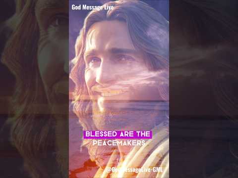 "Blessed Are the Peacemakers | A Powerful Motivational Message"| God Message Live | #jesus #shorts