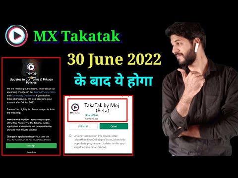 MX Takatak 20 June 2022 | MX Takatak accept and decline | MX Takatak merge Moj 2022 | MX Takatak new