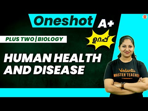 Human Health and Disease in One Shot | Plus two Biology | Anchana Ma'am