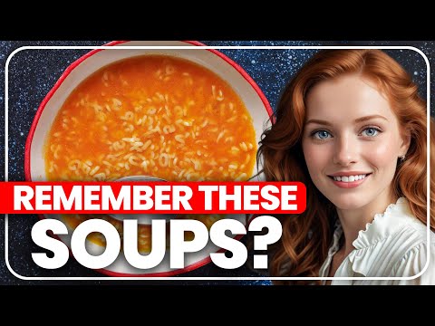 20 Forgotten Soups From The 1970's That Have Faded Into history