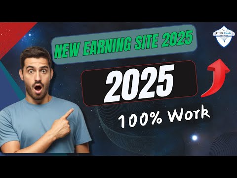 New Earning Site 2025 | How to Earn Money Easily with Your Mobile | Step-by-Step Guide