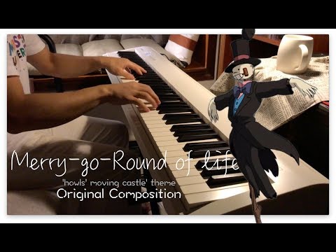 [Piano Cover] Merry Go Round of Life - Original Composition - 하울의 움직이는성(주제가）