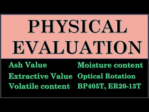 Physical Evaluation of Crude Drugs