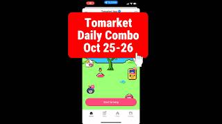 25 - 26 october 2024 TomarketDaily Combo Code Today #tomarket #tomarketcombo #tomarketcombotoday