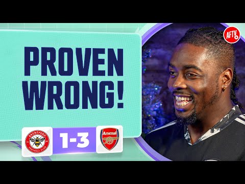 I Was Proven WRONG! (Kwarme) | Brentford 1-3 Arsenal