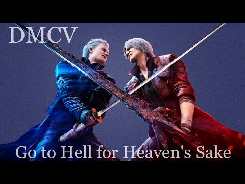 Vergil & Dante - Go To Hell, For Heaven's Sake // DMC5 GMV