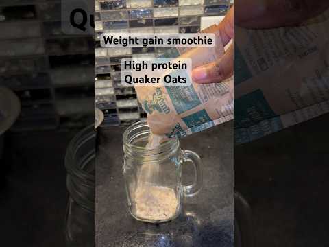 Weight gain smoothie with #highprotein  #youtubeshorts #shorts  #shortvideo  #fyp #shortsfeed