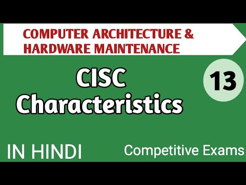 Lec - 1.13 CISC Characteristics in Computer Architecture in Hindi