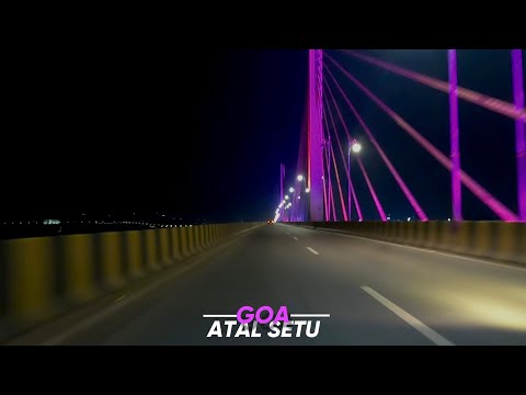 Atal Setu Night Drive - 4K | Stunning Piece of Architecture | Goa