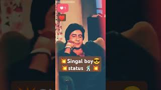 Singalboys status😎#singalboyattitudestatus #jindagi #life #motivation #shorts#shortvideo#vairalvideo