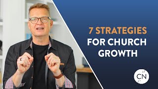 7 Strategies + Ways to Grow Your Church