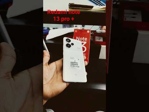 Redami Note 13 pro+ #adventure#ytshorts  upgrade#maarzatech #smartphone #youtubeshorts