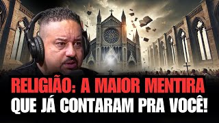 Religião: A maior mentira que já te contaram!  Professor Fábio Sabino no podcast do Cauê Santos