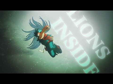 My Hero Academia [AMV] || Lions Inside