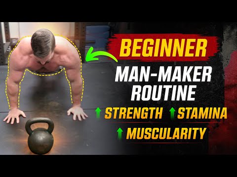 Beginner Kettlebell Man Maker Workout [QUICKLY Build Strength, Stamina, and Muscularity!]