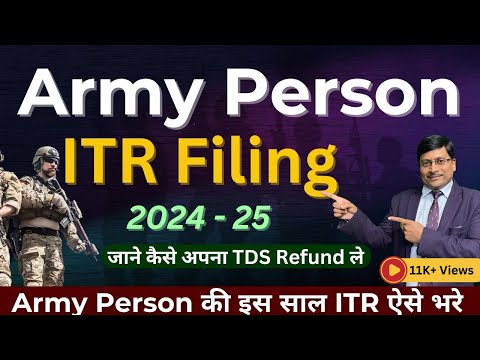 Army Person ITR Filing Online 2024-25 | ITR 1  Army Person | Itr filing online 2024-25 Army Person