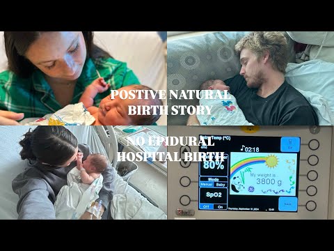 POSITIVE NATURAL BIRTH STORY