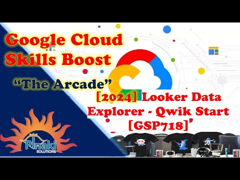 [2024] Get Started with Looker || Looker Data Explorer - Qwik Start [GSP718] || Short Trick