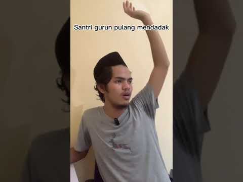 Santri gurun mendadak pulang #santri #comedy #lucu