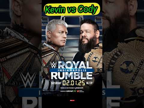 Royal Rumble 2025 , Cody Rhodes vs Kevin Owens #royalrumble